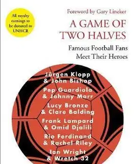 Šport A Game of Two Halves - Amy Raphael