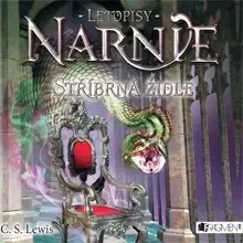 Beletria - ostatné Fragment Letopisy Narnie 6 - Stříbrná židle