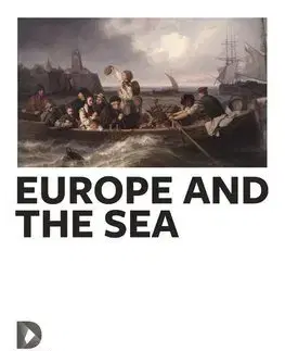 Maliarstvo, grafika Europe and the Sea - Dorlis Blume,Christiana Brennecke