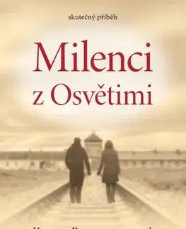 Beletria - ostatné Milenci z Osvětimi - Keren Blankfeld