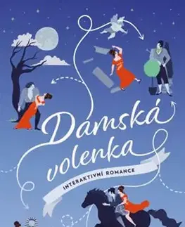 Romantická beletria Dámská volenka - Kitty Curran,Larissa Zageris