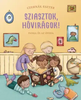 Rozprávky Sziasztok, hóvirágok! - Eszter Czernák