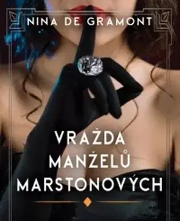 Detektívky, trilery, horory Vražda manželů Marstonových - Nina de Gramont
