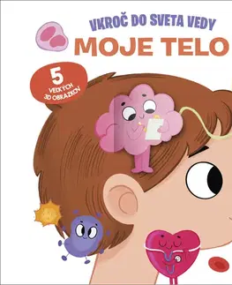 3D, magnetické, priestorové knihy Vkroč do sveta vedy - Moje telo