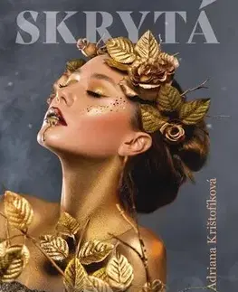 Romantická beletria Skrytá bolest - Adriana Krištofíková