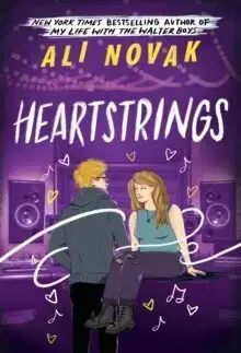 Young adults Heartstrings - The Heartbreak Chronicles 3 - Ali Novak