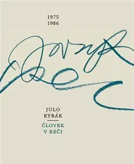 Poézia - antológie Človek v reči 1975-1986 - Julo Rybák