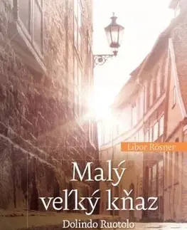 Náboženstvo Malý veľký kňaz: Dolindo Ruotolo - Libor Rösner