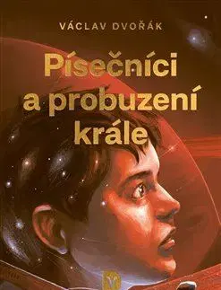 Sci-fi a fantasy Písečníci a probuzení krále - Václav Dvořák
