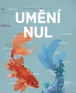 Sci-fi a fantasy Umění nul - Tomáš Jelínek