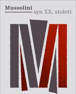 Historické romány M. syn XX. století - Antonio Scurati