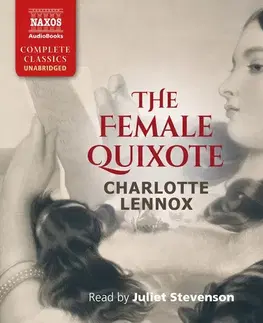 Svetová beletria Naxos Audiobooks The Female Quixote (EN)