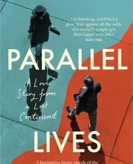 Biografie - Životopisy Parallel Lives - Iain Pears