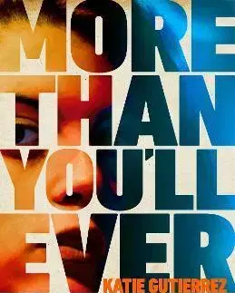 Detektívky, trilery, horory More Than You'll Ever Know - Katie Gutierrez