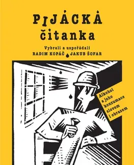 Humor a satira Pijácká čítanka - Radim Kopáč,Jakub Šofar