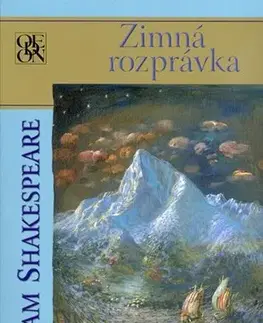 Dráma, divadelné hry, scenáre Zimná rozprávka - William Shakespeare,Ľubomír Feldek