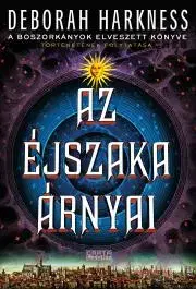Sci-fi a fantasy Az éjszaka árnyai - Deborah Harkness