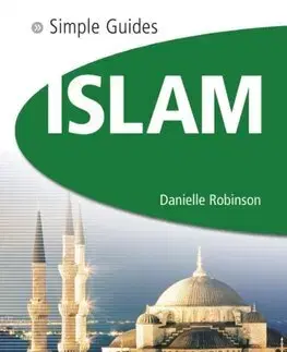 Islam Islam - Simple Guides - Danielle Robinson