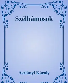 Svetová beletria Szélhámos - Aszlányi Károly