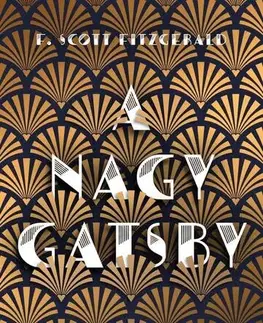 Svetová beletria A nagy Gatsby - Francis Scott Fitzgerald