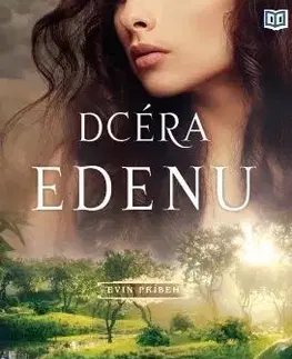Beletria - ostatné Dcéra Edenu - Jill Eileen Smith