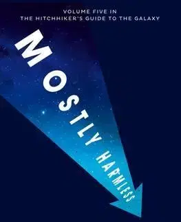 Cudzojazyčná literatúra Mostly Harmless - Douglas Adams