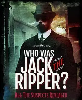Detektívky, trilery, horory Who was Jack the Ripper? - Richard Charles Cobb