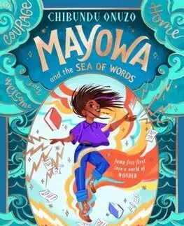 Fantasy, upíri Mayowa and the Sea of Words - Chibundu Onuzo