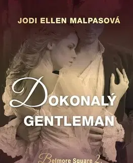 Romantická beletria Dokonalý gentleman - Jodi Ellen Malpas,Petra Niederlová