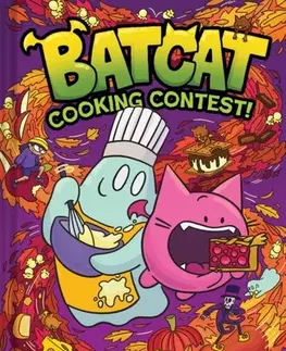 Beletria - ostatné Cooking Contest! (Batcat Book #3) - Meggie Ramm