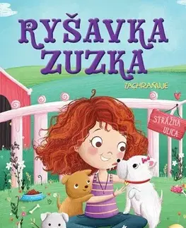 Rozprávky Ryšavka Zuzka zachraňuje - Stephanie Farisová,Lucy Fleming