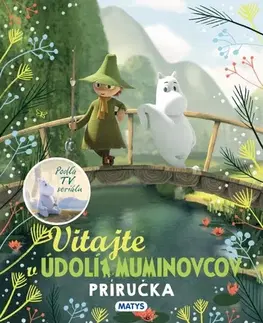 Dobrodružstvo, napätie, western Vitajte v Údolí Muminovcov: Príručka