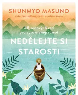 Rozvoj osobnosti Nedělejte si starosti - Masuno Shunmyo
