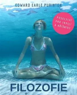 Zdravie, životný štýl - ostatné Filozofie půstu - Edward Earle Purinton