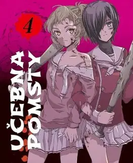 Manga Učebna pomsty 4 - Karasu Jamazaki,Rjú Kaname