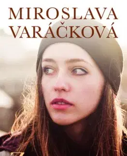 Young adults Zostanem s tebou - Miroslava Varáčková