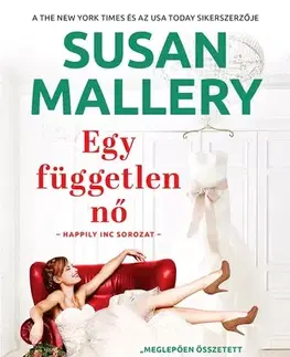 Romantická beletria Egy független nő - Susan Malleryová