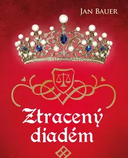 Romantická beletria Ztracený diadém - Jan Bauer