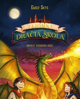 Sci-fi a fantasy Tajomná dračia škola 3: Návrat siedmeho rodu - Emily Skye