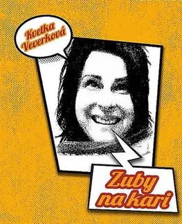 Novely, poviedky, antológie Zuby na kari - Kvetka Veverková