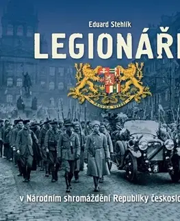 Slovenské a české dejiny Legionáři - Eduard Stehlík