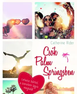 Young adults Csók Palm Springsben - Catherine Rider