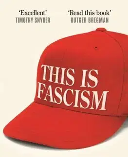 Politológia This is Fascism - Rosan Smits