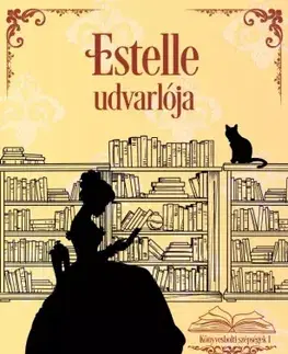 Romantická beletria Estelle udvarlója - Catherine Bilson,Ebony Oaten