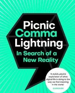Filozofia Picnic Comma Lightning - In Search of a New Reality - Laurence Scott