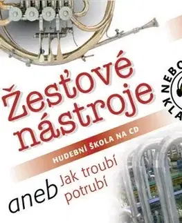 História Radioservis Nebojte se klasiky 19 - Žesťové nástroje aneb Jak troubí potrubí