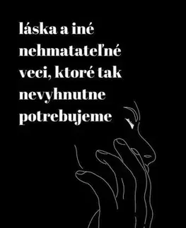 Young adults Láska a iné nehmatateľné veci, ktoré tak nevyhnutne potrebujeme - Adam Malík