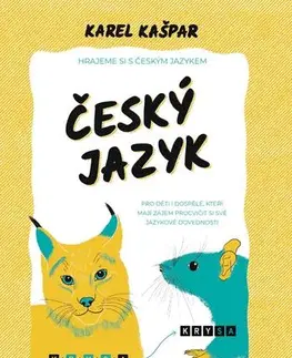 Encyklopédie pre deti a mládež - ostatné Český jazyk - Karel Kašparovský