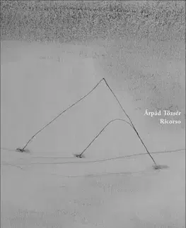 Svetová poézia Ricorso - Árpád Tőzsér