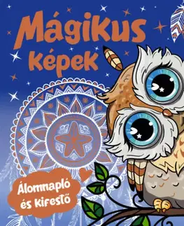 Maľovanky pre dospelých Mágikus képek - Álomnapló és kifestő